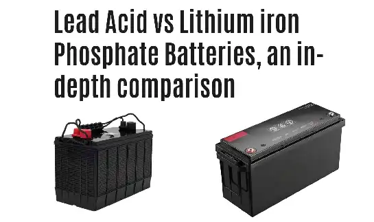 Lithium iron phosphate battery 12v 200ah vs lead-acid: which wins?